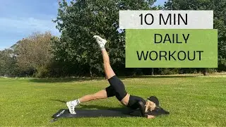 10 MIN DAILY WORKOUT / Weight Loss / Calorie Burner / No Repeat