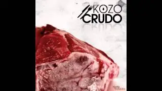 3. Coleguitas comepellas ft. Eap Crew (Prod. Kozo) [KOZO - CRUDO]