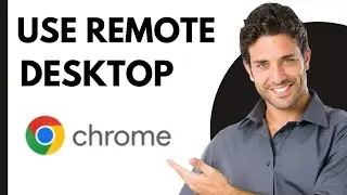 How To Use Google Chrome Remote Desktop | Complete Guide