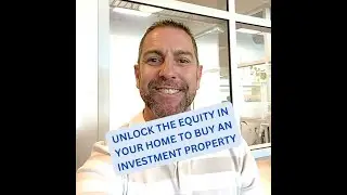 Unlock the equity in your home to buy an investment property