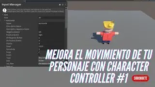 Mejor Script de movimiento con Character Controller . Video #1 ( Salto , rotacion y movimiento)