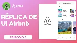 UI de Airbnb en Android Studio con Kotlin (UX/UI) episodio 3