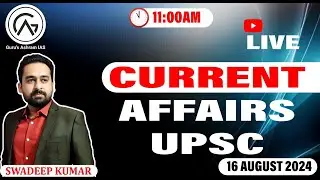 Current Affairs | UPSC Current Affairs | Live Current Affairs Class | #currentaffairs  #live #upsc