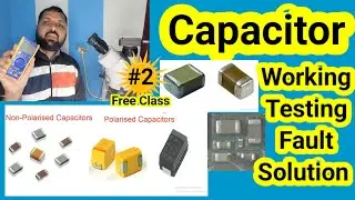 Capacitor Full Explan in Hindi Working Faulty Explan | Mobile Repairing free Class-#2 Capacitor |