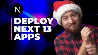 Deploy a Next 13 app