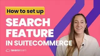 How to set up the Search feature in SuiteCommerce - Unlocking SuiteCommerce
