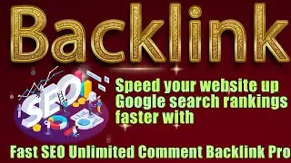 Fast SEO Unlimited Comment Backlink Pro#backlink#backlinkpro