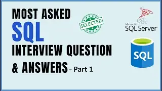 SQL Interview Questions & Answers |  Part 1| Query execution Order