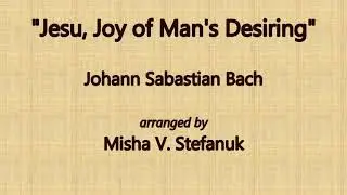 Jesu, Joy of Man's Desiring
