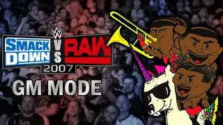 WWE SmackDown vs Raw 2007 Modern GM Mode #13 - IT'S A NEW DAY, YES IT IS!