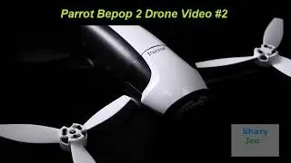 Parrot Bepop 2 drone Video #2