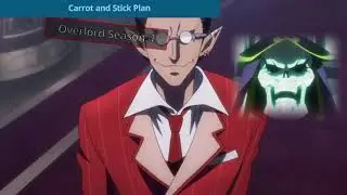 "Ainz's" Carrot And Stick Scheme | Overlord Season 4 Episode 8