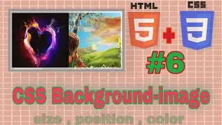 CSS Background-image ,size ,color, position, attachment in Hindi Tutorial | #6
