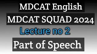 MDCAT English Part of speech ||  @MDCATSQUAD