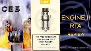 OBS Engine 2 RTA Review | Build and Wick