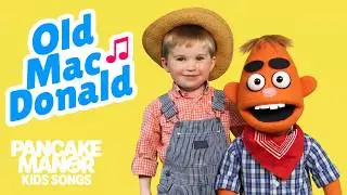 Old MacDonald Had a Farm | Song for Kids | Pancake Manor