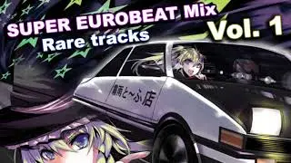 SUPER EUROBEAT Mix - Rare Tracks Vol. 1