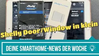 Shelly BLU - Door/Window + Home Assistant 2023.7 + SmartThings interface and more news...
