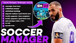[UPDATED] MOD MENU SOCCER MANAGER 2025 | v2.2.10 | UNLIMITED MONEY FITNESS MAX MAX MANAGER