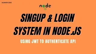How to create login and signup system in nodejs | using JWT to authenticate  API | Part 1