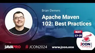 Apache Maven 102: Best Practices | Brian Demers (EN)