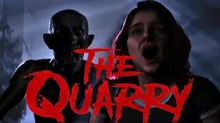 NOW IT'S GETTING SCARY! | The Quarry Part 4