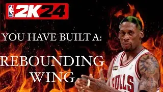 2K24 REBOUNDING WING (current gen)
