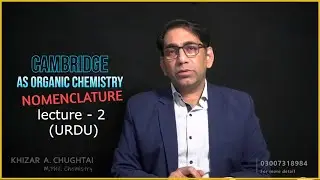 AS Organic Chemistry Nomenclature Lecture 2