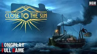 Close to the Sun | Full Game | Longplay Walkthrough Gameplay No Commentary