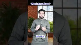 Noun Phrase 