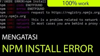 Mengatasi NPM INSTALL yang Error