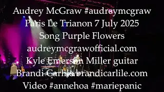 Audrey McGraw Paris Le Trianon 7 July 2025 No.6 Song Purple Flowers #audreymcgraw