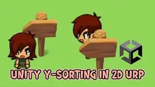 Unity Y Sorting Tutorial for 2D URP