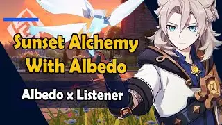 Sunset Alchemy with Albedo (and telling Albedo you Love him) [Albedo x Listener]
