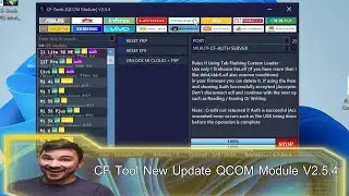 CF Tool New Update QCOM Module V2.5.4
