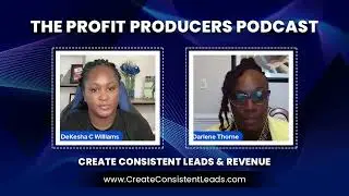Profit Producers Podcast w/ Darlene Thorne