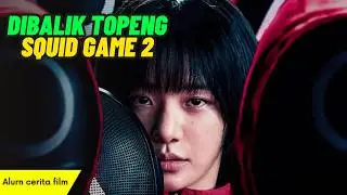 Film Squid Game 2 Ini Agak Lain!!
