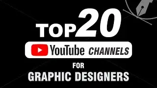 Top 20 YouTube channels for graphic designers