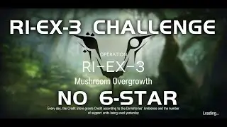 RI-EX-3 CM | Ultra Low End Squad | Gavial The Great Chief Returns Rerun Event | 【Arknights】