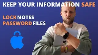 Keep you Information Safe - Lock Notes and Password Protect Documents