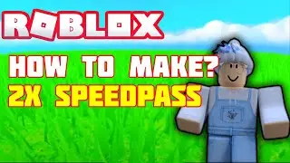 How to make x2 speedpass-Roblox studio