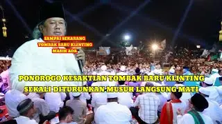 GUS MUWAFIQ PONOROGO KESAKTIAN TOMBAK BARU KLINTING YANG MASIH ADA