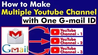 How to create multiple youtube channel II under one gmail account II hindi