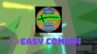 DARK BLADE + Electro Claw *EASY* combo!! | Blox Fruits | Roblox