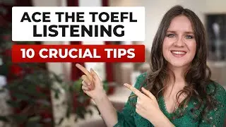How to score 30/30 on the TOEFL Listening: 10 Must-Know Tips