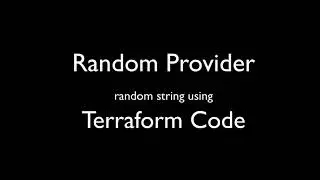 Random Provider - Create a random string, using Terraform Code