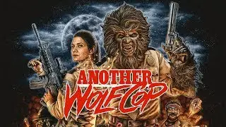 Another Wolf Cop Trailer Screenbound Pictures