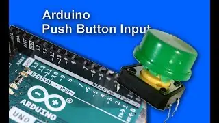 Arduino Push Button Input