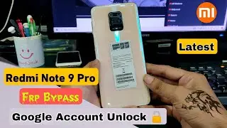 Redmi Note 9 Pro Frp Bypass || Xiaomi || google account bypass (without pc)
