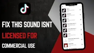 How To Fix TikTok This Sound Isn't Licensed For Commercial Use